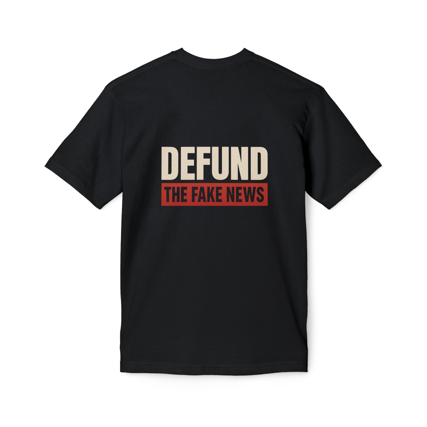 Defund The Fake News T-Shirt | Made in USA